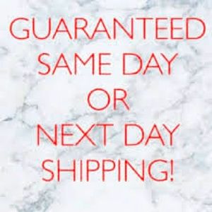 GUARANTEED SAME DAY OR NEXT DAY SHIPPING!!!